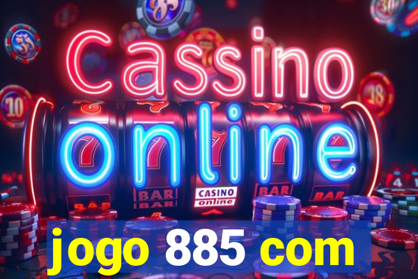 jogo 885 com
